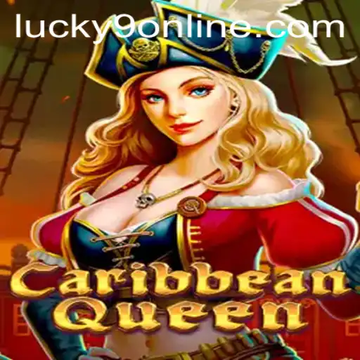 Discovering CaribbeanQueen: The Alluring World of Lucky 9 Online